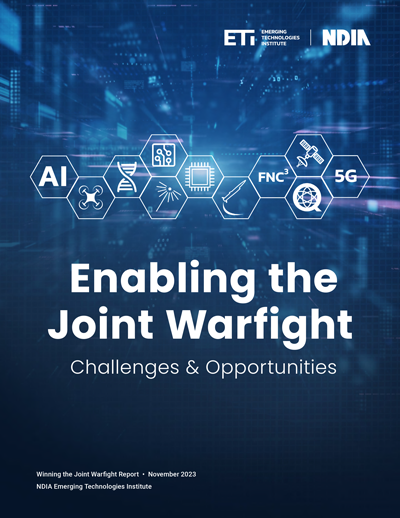 Enabling the Joint Warfight: Challenges and Opportunities Paper